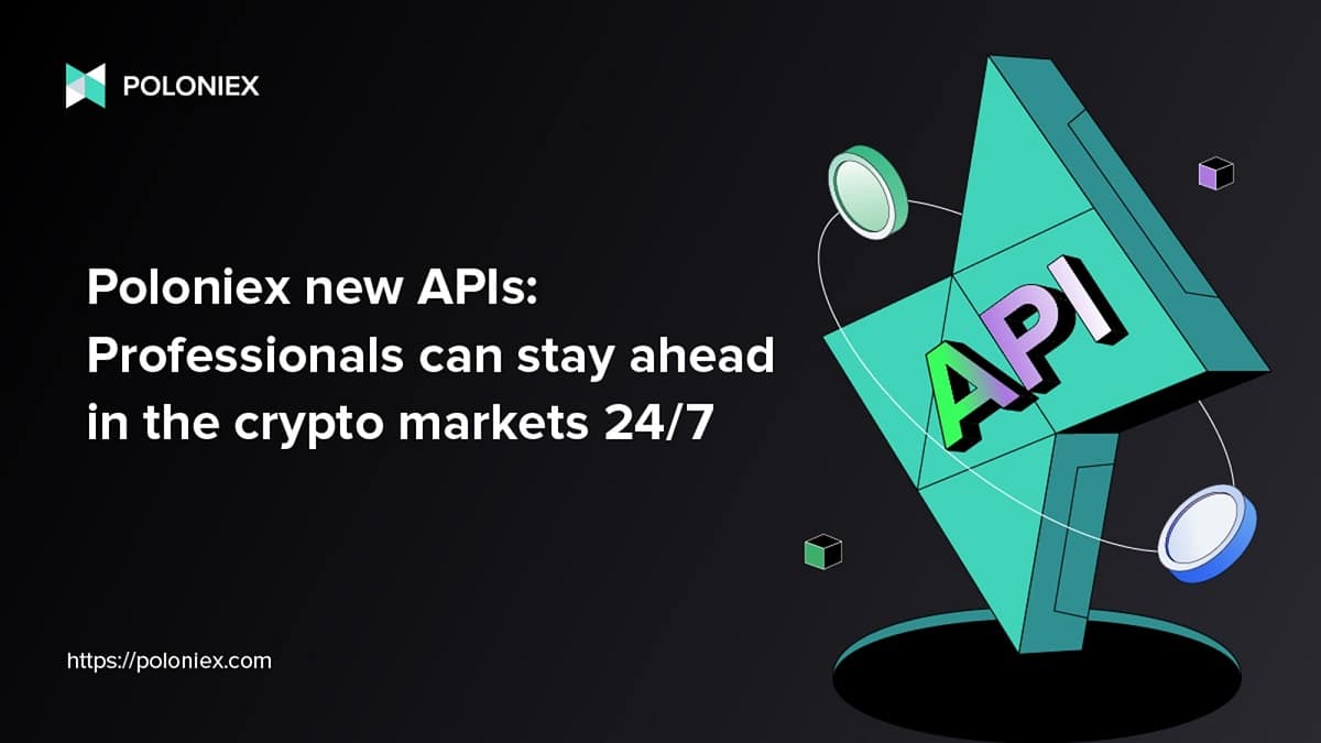 New Poloniex APIs help professionals stay ahead of the curve in crypto