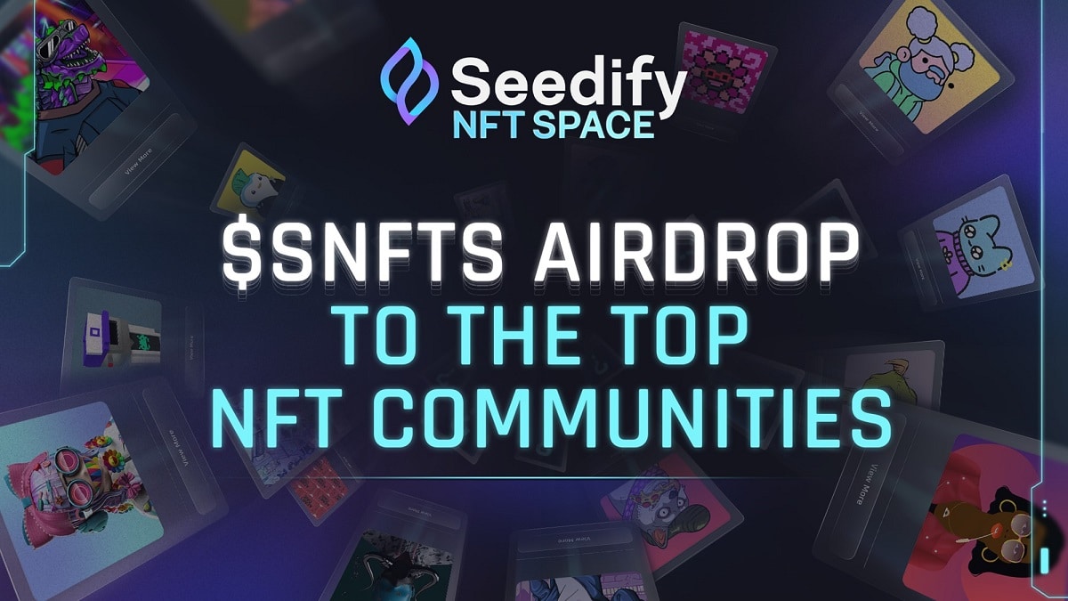 Seedify promotes massive airdrop of its new utility token to NFT communities