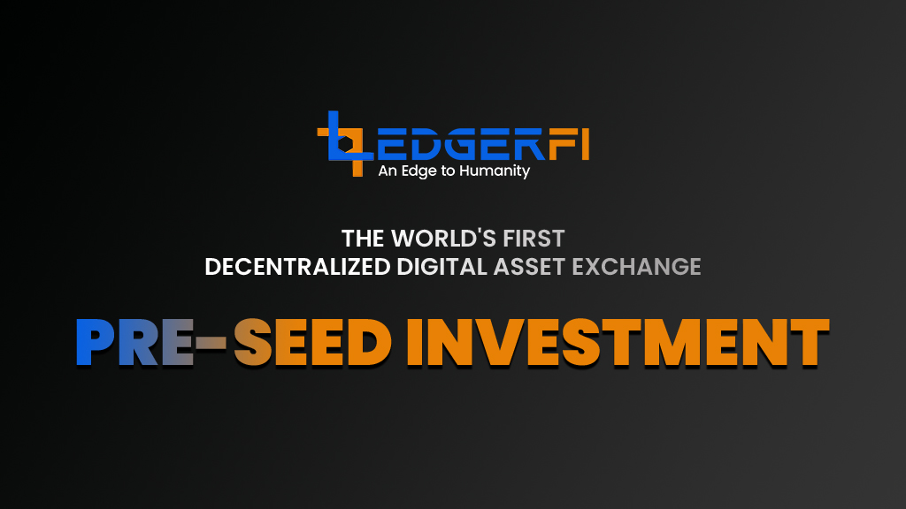Dubai-based LedgerFi completes Pre-Seed Investment at $6.3 million valuation for building a Blockchain enabled Communication Ecosystem