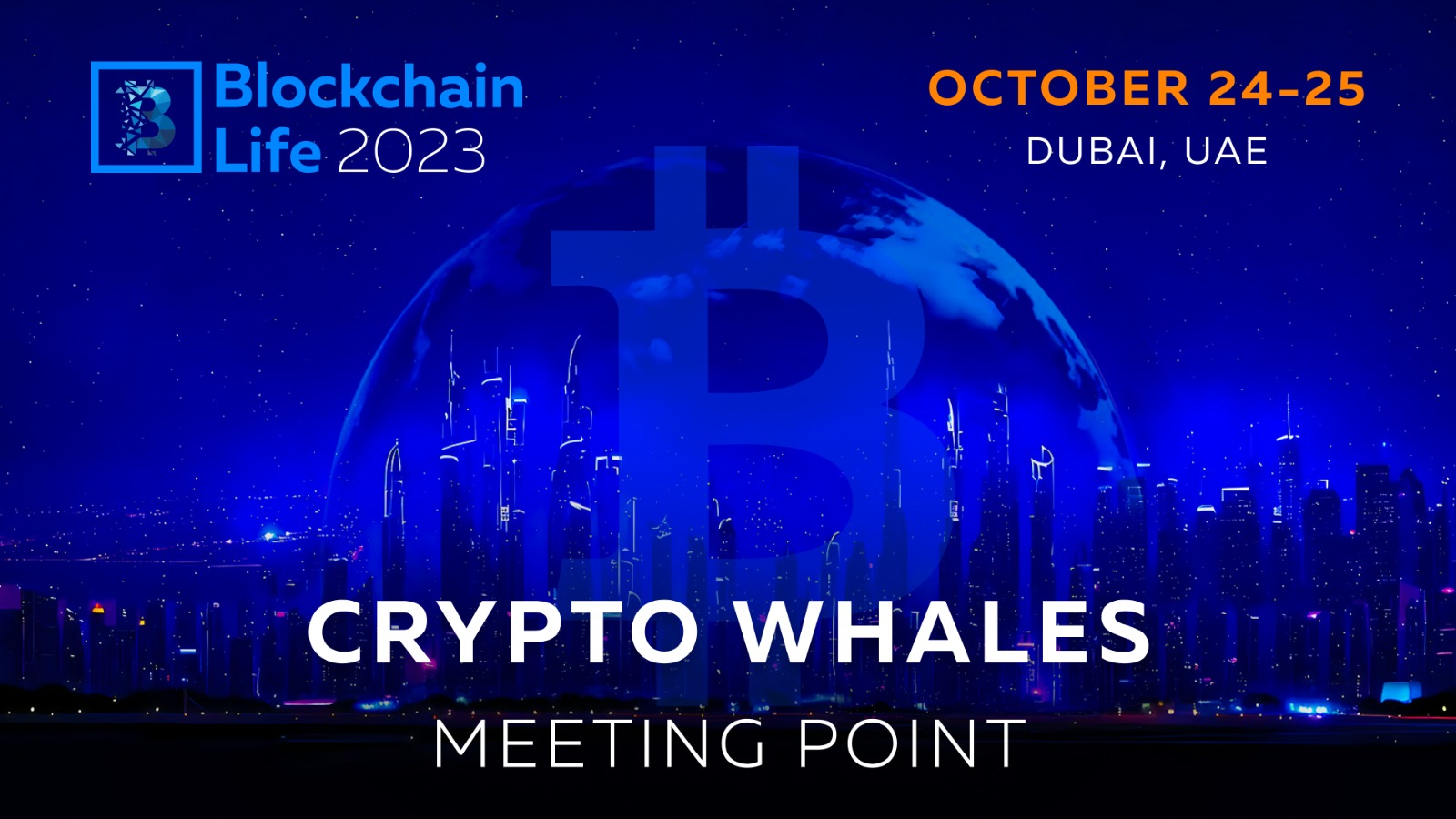 Top Exchanges and Mining Giants to Meet at Blockchain Life in Dubai