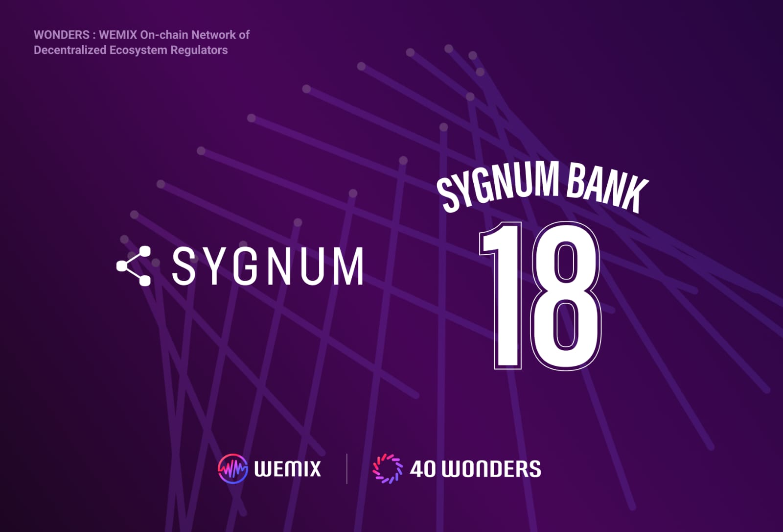 WEMIX3.0 welcomes Sygnum as Node Council Partner “WONDER 18”