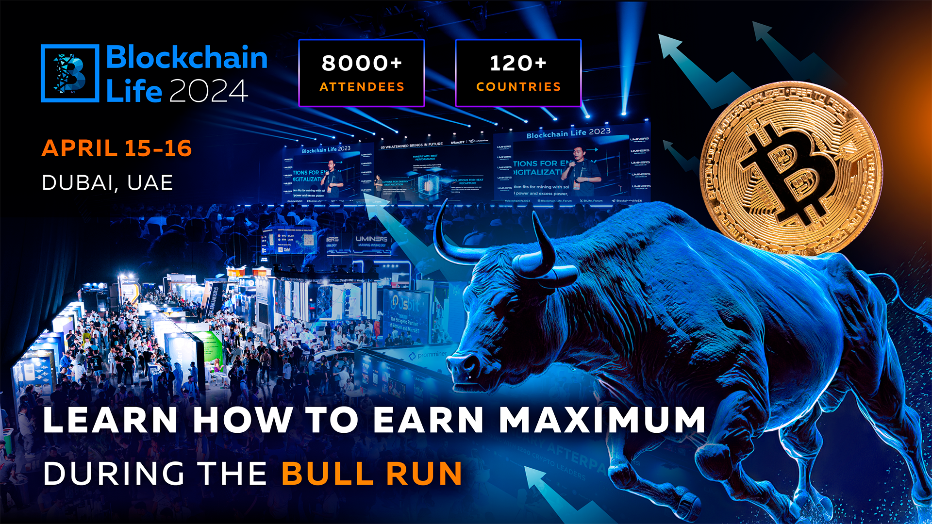 Blockchain Life Forum 2024 in Dubai: how to make the most of the current Bull Run?